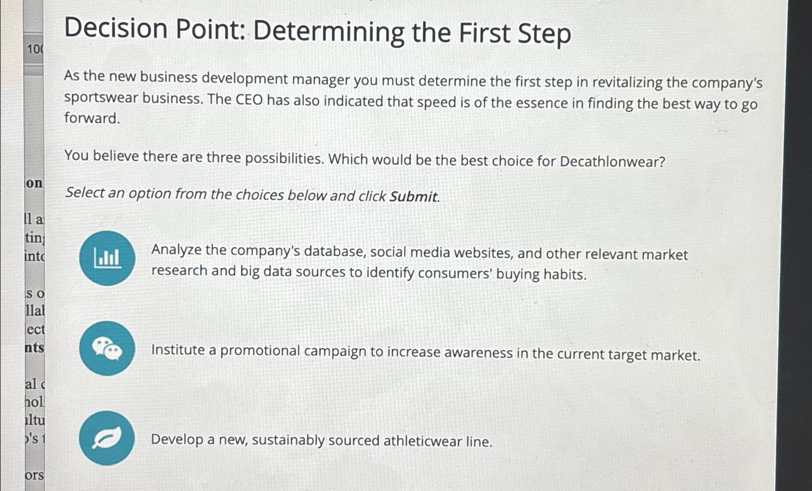  Decision Point: Determining the First Step As the new business development
