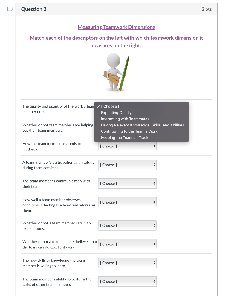 Match each of the Five Teamwork Dimensions listed on the left with