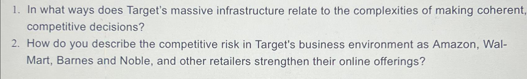  In what ways does Target's massive infrastructure relate to the complexities