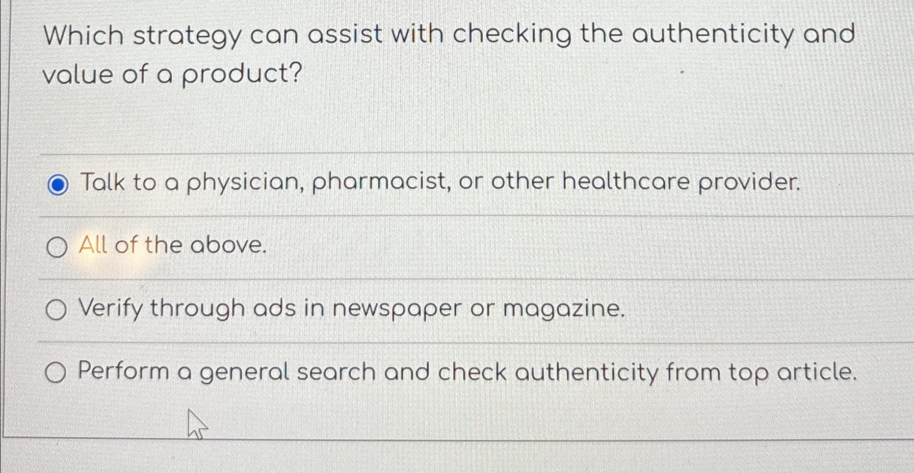  Which strategy can assist with checking the authenticity and value of