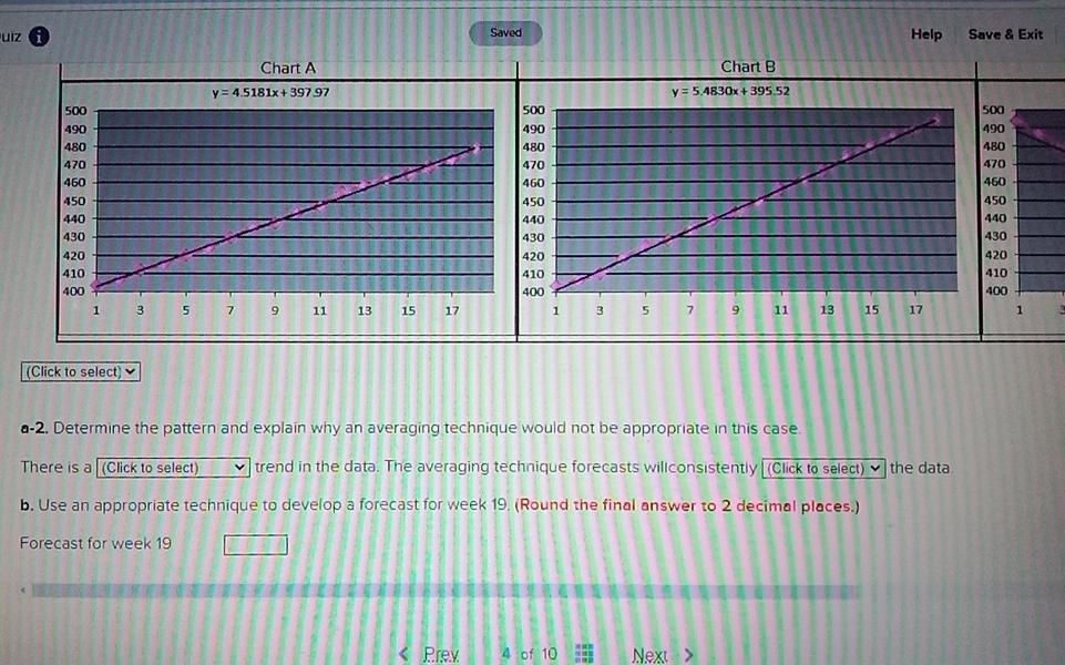  uiz (i) Saved Help Save & Exit a-2. Determine the pattern