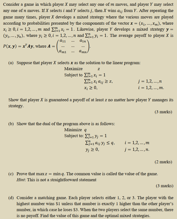  Consider a game in which player X may select any one