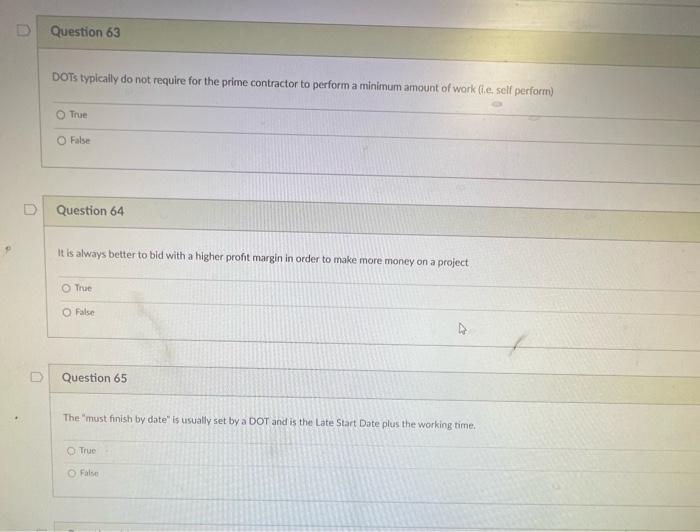 DOTs typically do not require for the prime contractor to perform