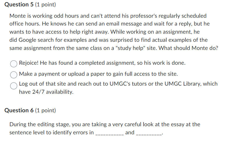 Monte is working odd hours and can't attend his professor's regularly