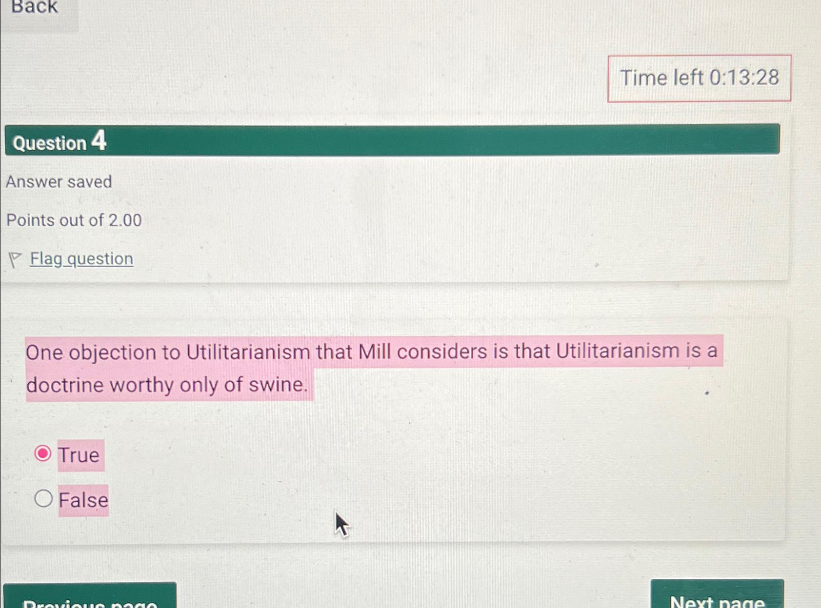  Time left 0:13:28 Question 4 Answer saved Points out of 2.00