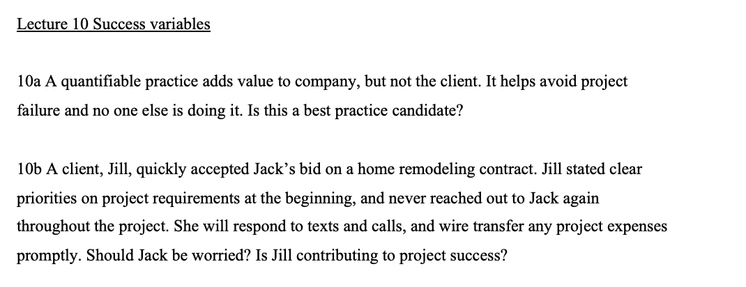Lecture 10 Success variables 10a A quantifiable practice adds value to
