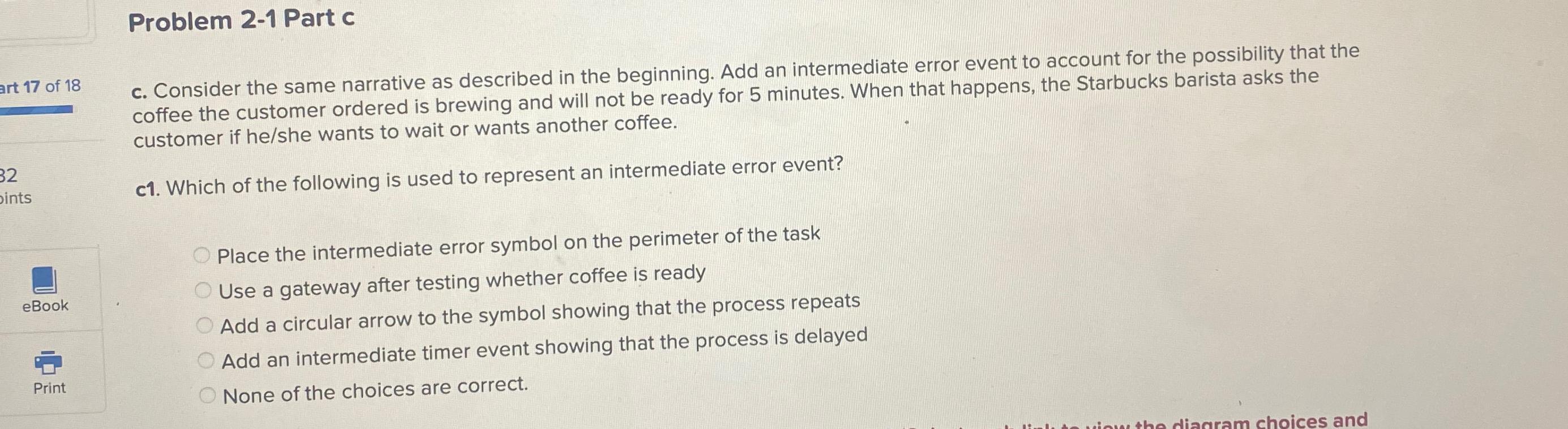  Problem 2-1 Part c c. Consider the same narrative as described