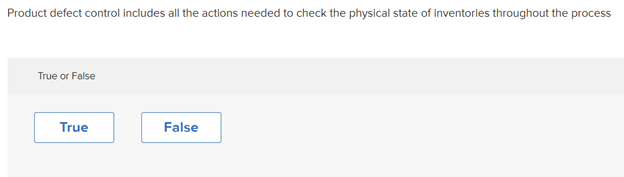 35 Product defect control includes all the actions needed to check the