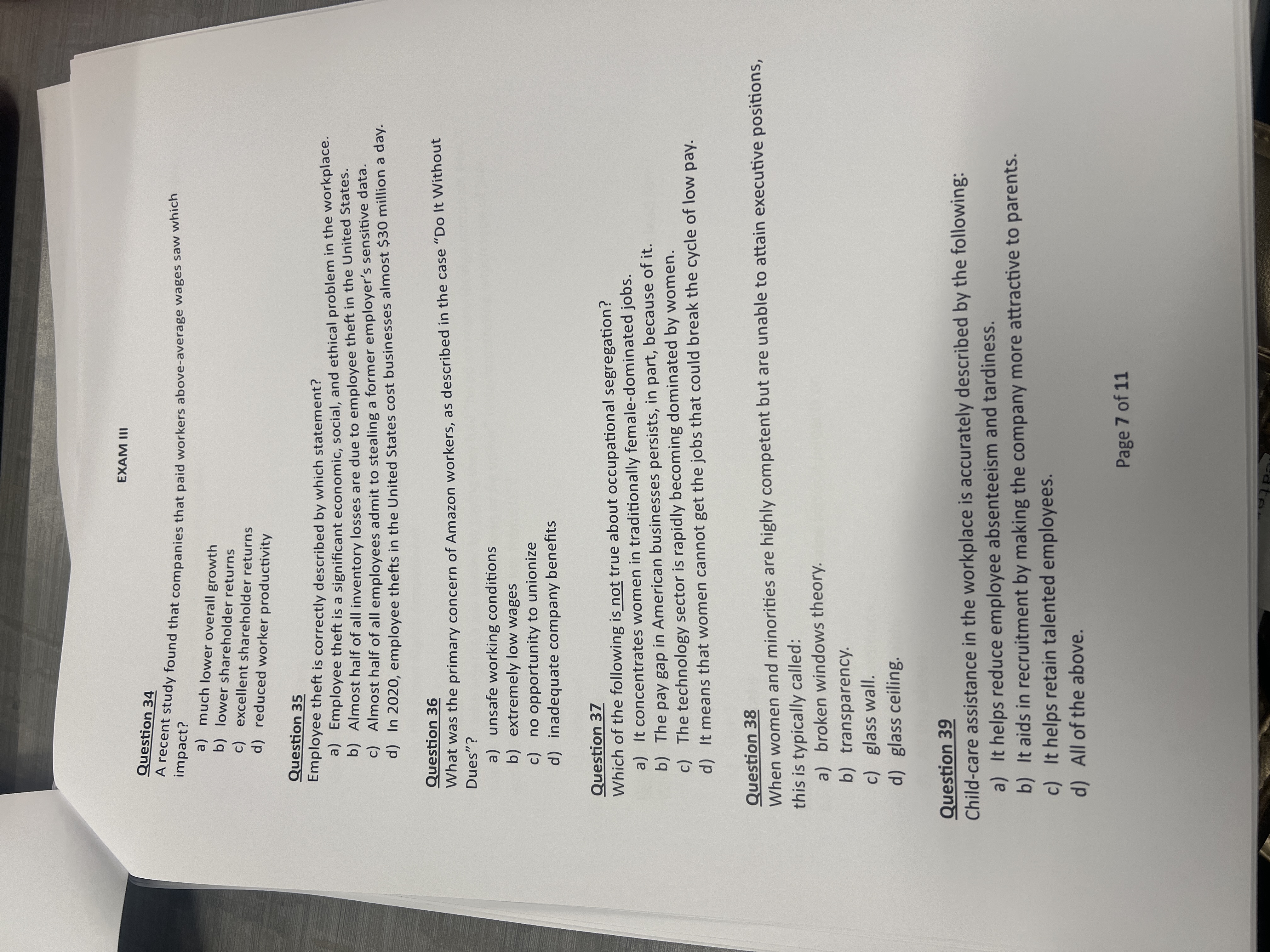  Question 34 A recent study found that companies that paid workers