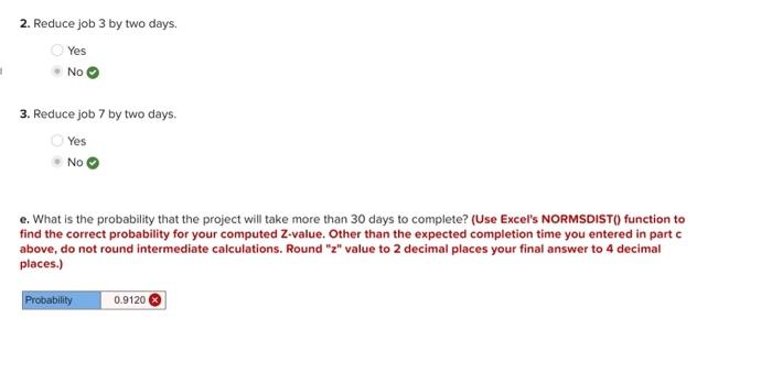 answer to 2 decimal places.) Expected completion time 26.83 days d. You