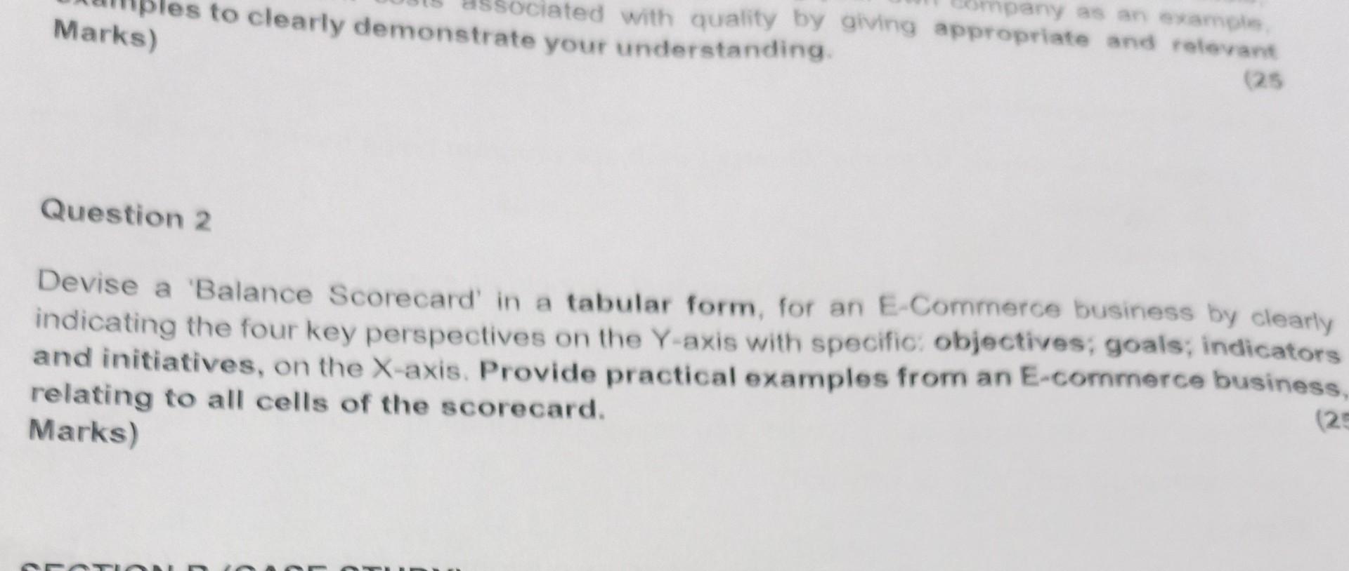 Devise a balance scorecard in a tabular form for an e