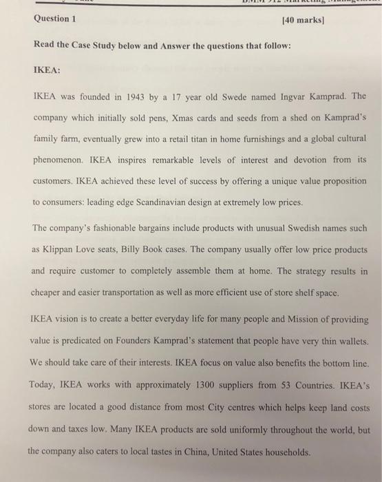  Read the Case Study below and Answer the questions that follow: