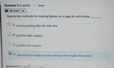  Question 5(1 point) saved Appropriate methods for creating balance on a