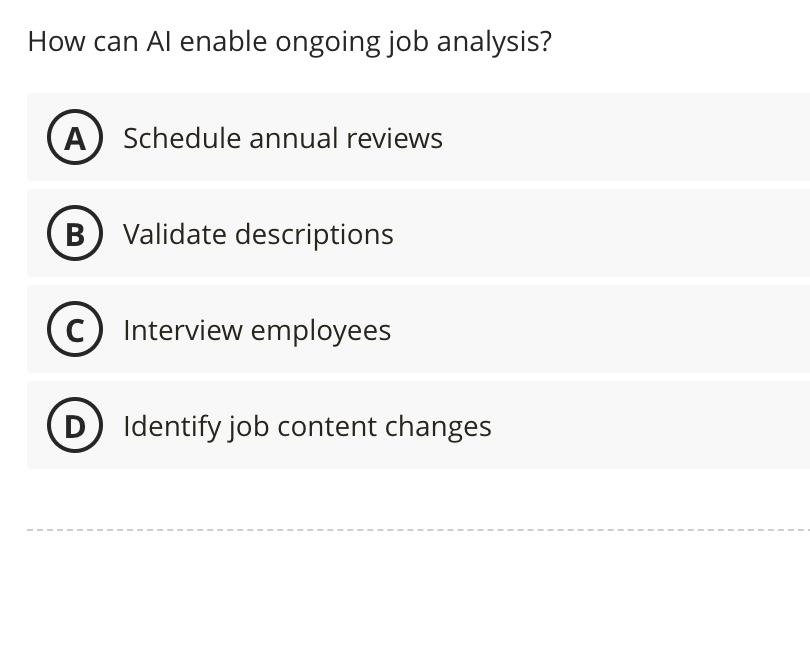  How can Al enable ongoing job analysis? (A) Schedule annual reviews
