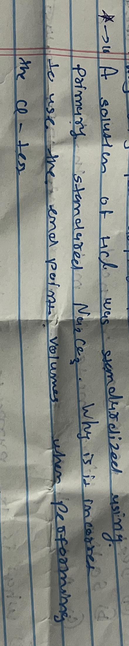  A solution of HCl was standurdized using primary standared Na2CO3. Why