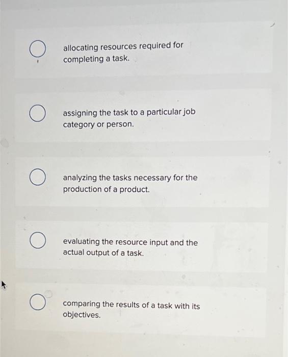 a task. assigning the task to a particular job category or person.