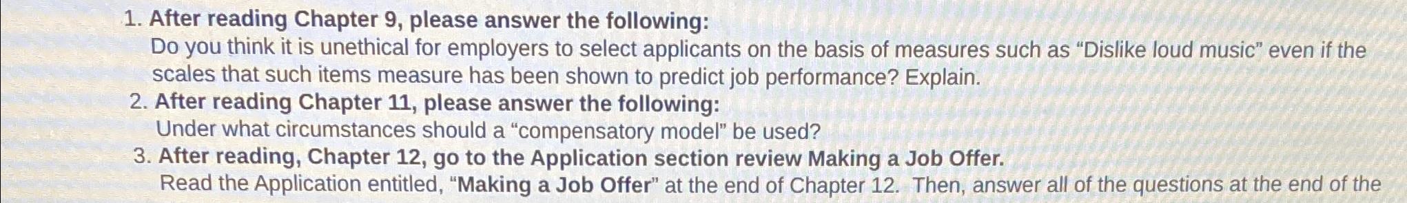  After reading Chapter 9, please answer the following: Do you think