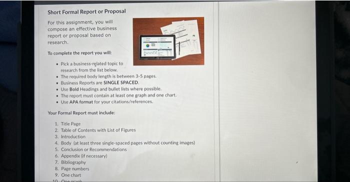  Short Formal Report or Proposal For this assignment, you will compose