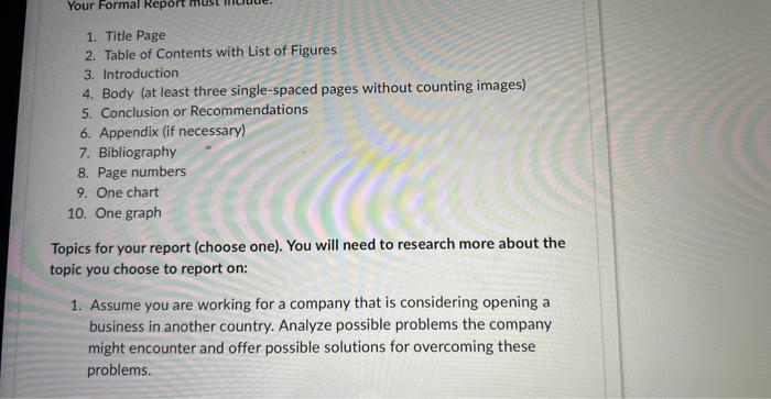 an effective business report or proposal based on research. To complote the