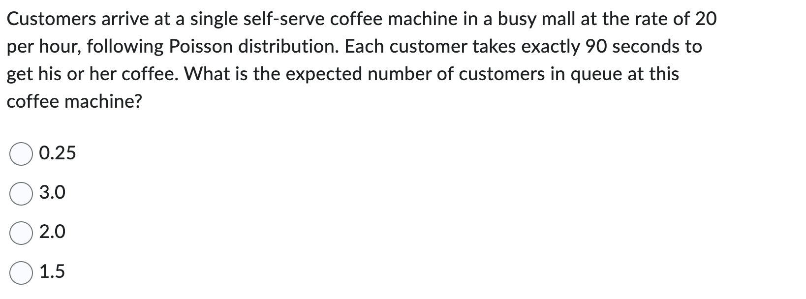 Customers arrive at a single self-serve coffee machine in a busy