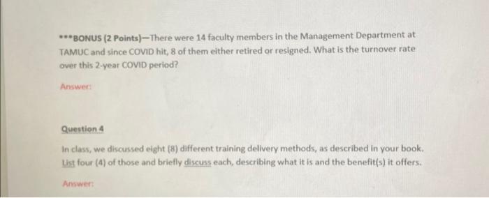 please help!! human resource managment *"BoNUS (2 Points)-There were 14 faculty