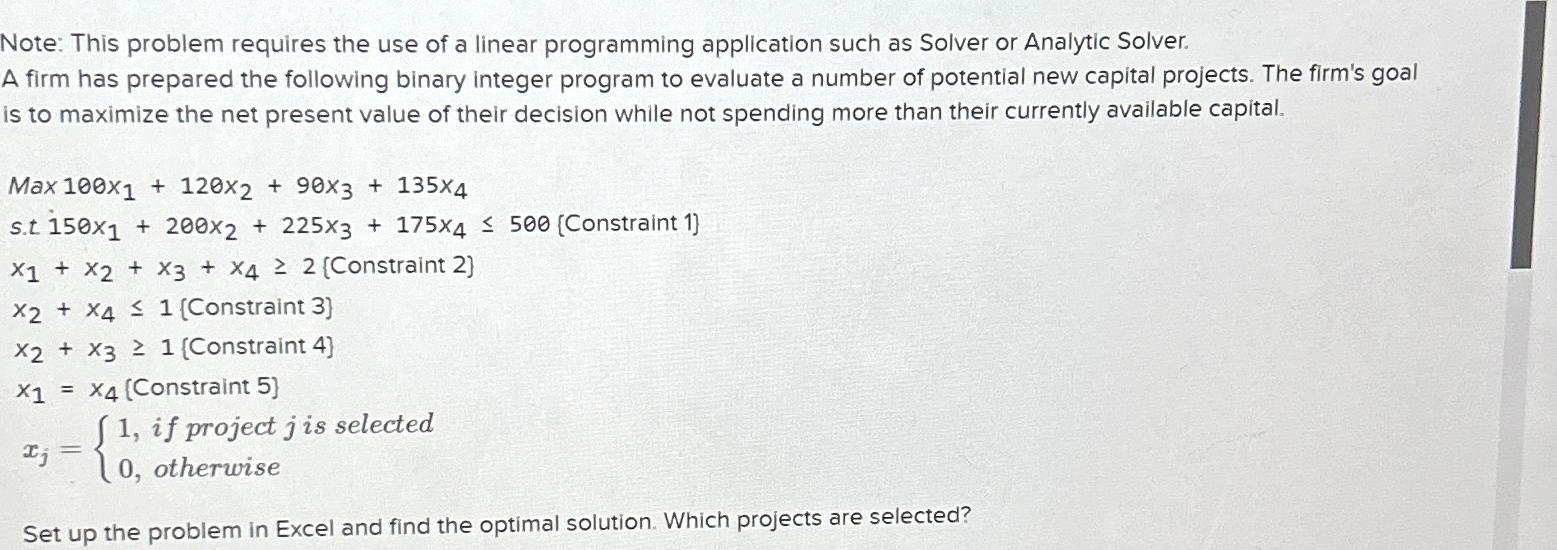  Note: This problem requires the use of a linear programming application