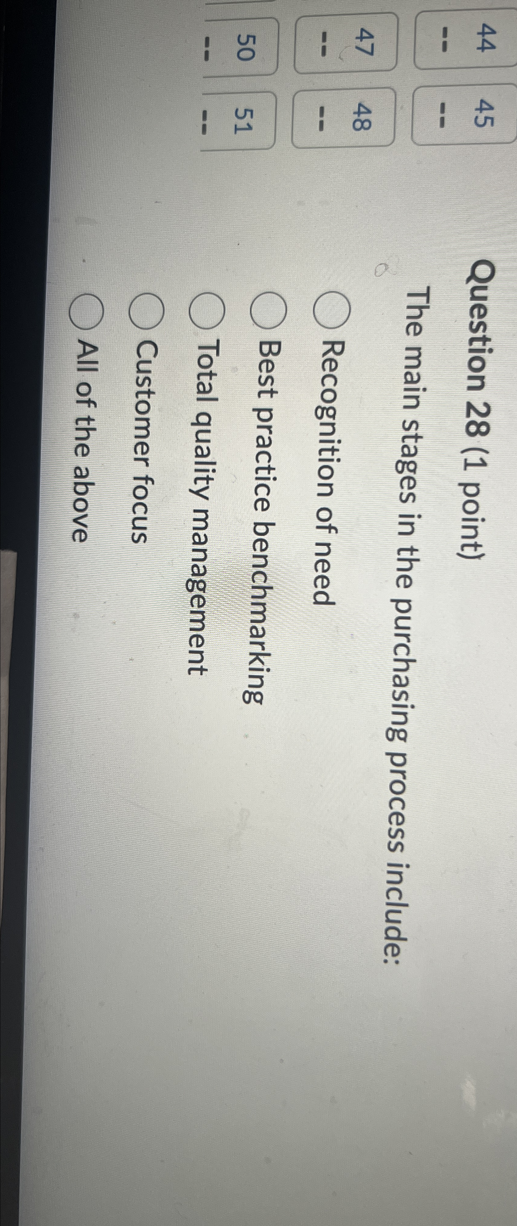  44,45 Question 28(1 point) The main stages in the purchasing process
