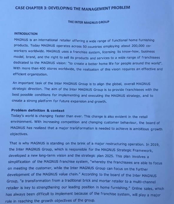 I need a detailed solution please CASE CHAPTER 3: DEVELOPING THE MANAGEMENT