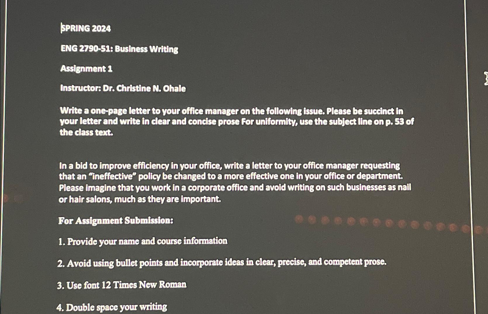  FPPRING 2024 ENG 2790-51: Business Writing Assignment 1 Instructor: Dr. Christine
