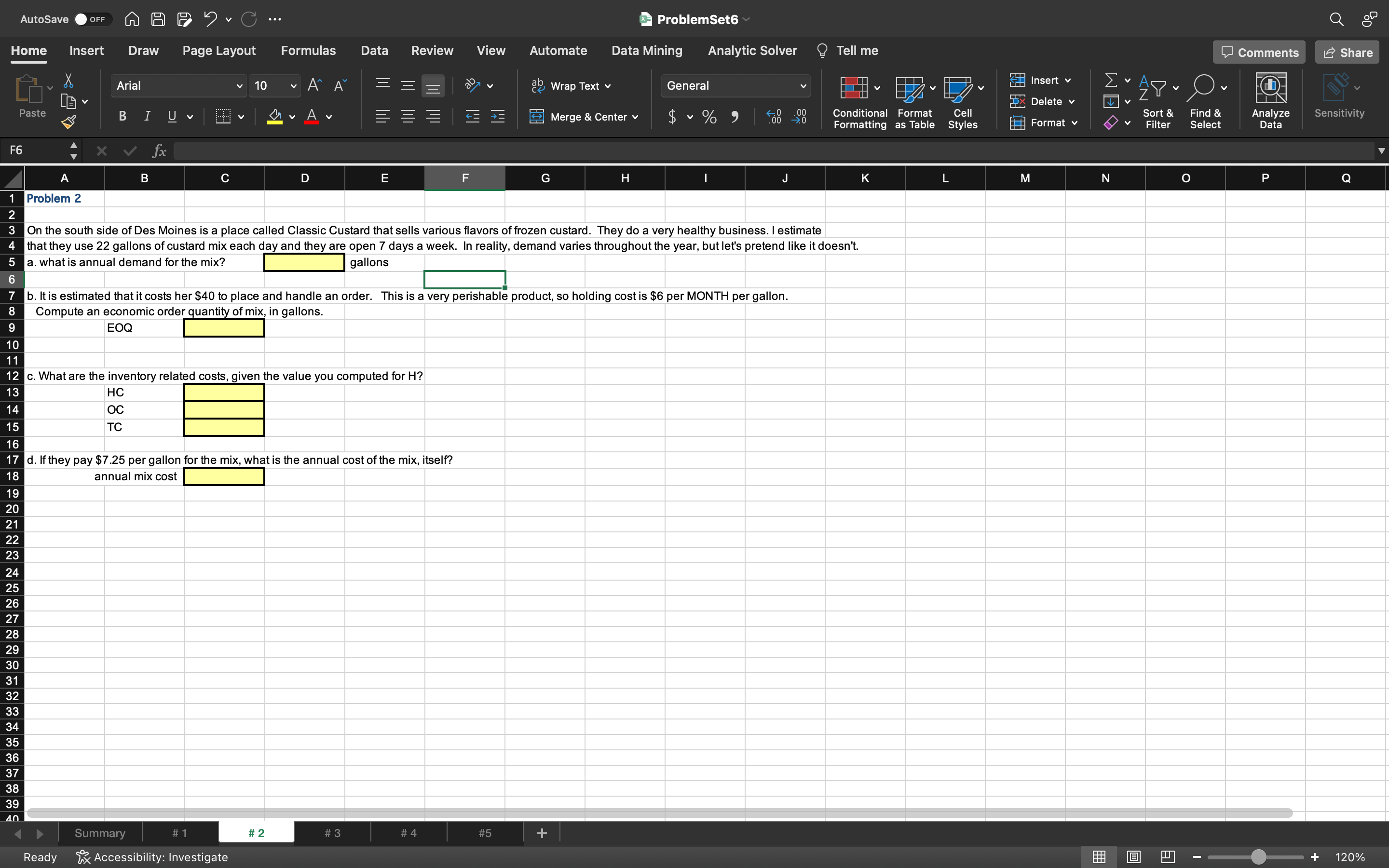 Show work in Excel Problem 2 On the south side of Des