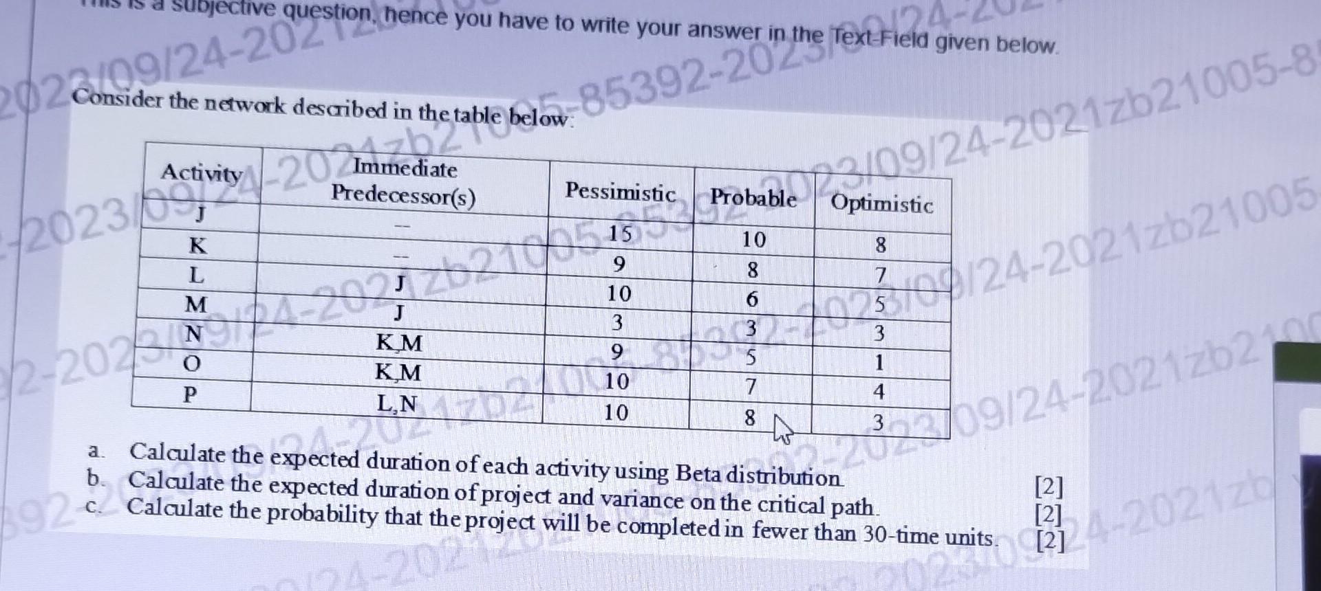 dojective question, hence you have to write your answer in the