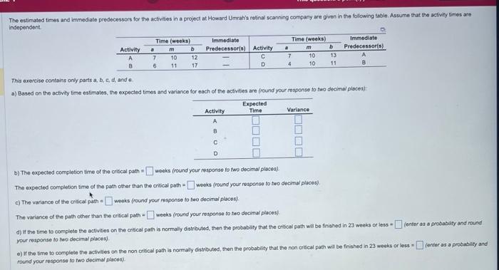  This exercise contains only parts a,b,c,d, and e. a) Based on