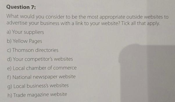  Question 7: What would you consider to be the most appropriate