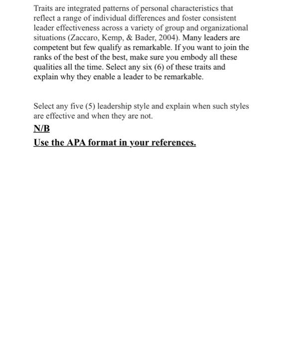 answer in a paper assignment way with refences. Traits are integrated patterns