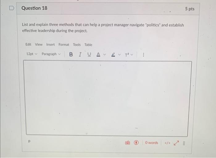  List and explain three methods that can help a project manager