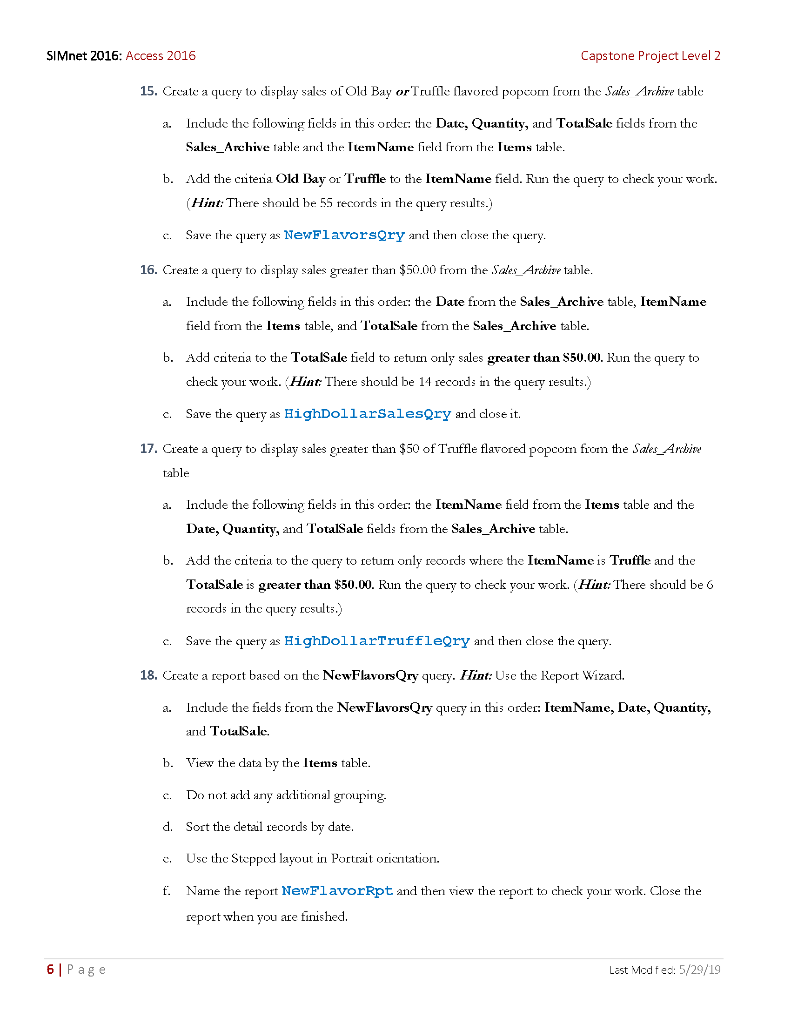 save it. 3. Crate a new table from scratch to track salcs.