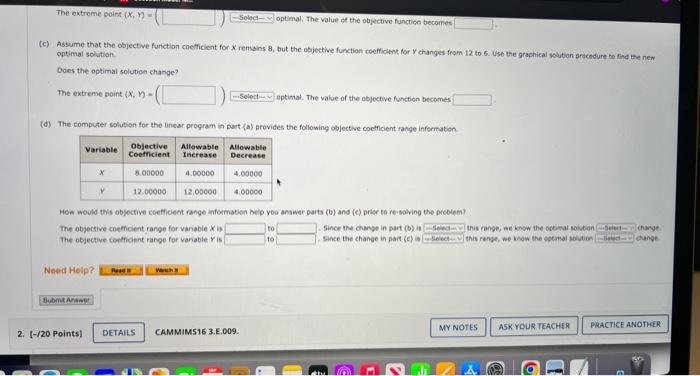 optimality for each objective function coefficient. (If there is no upper or