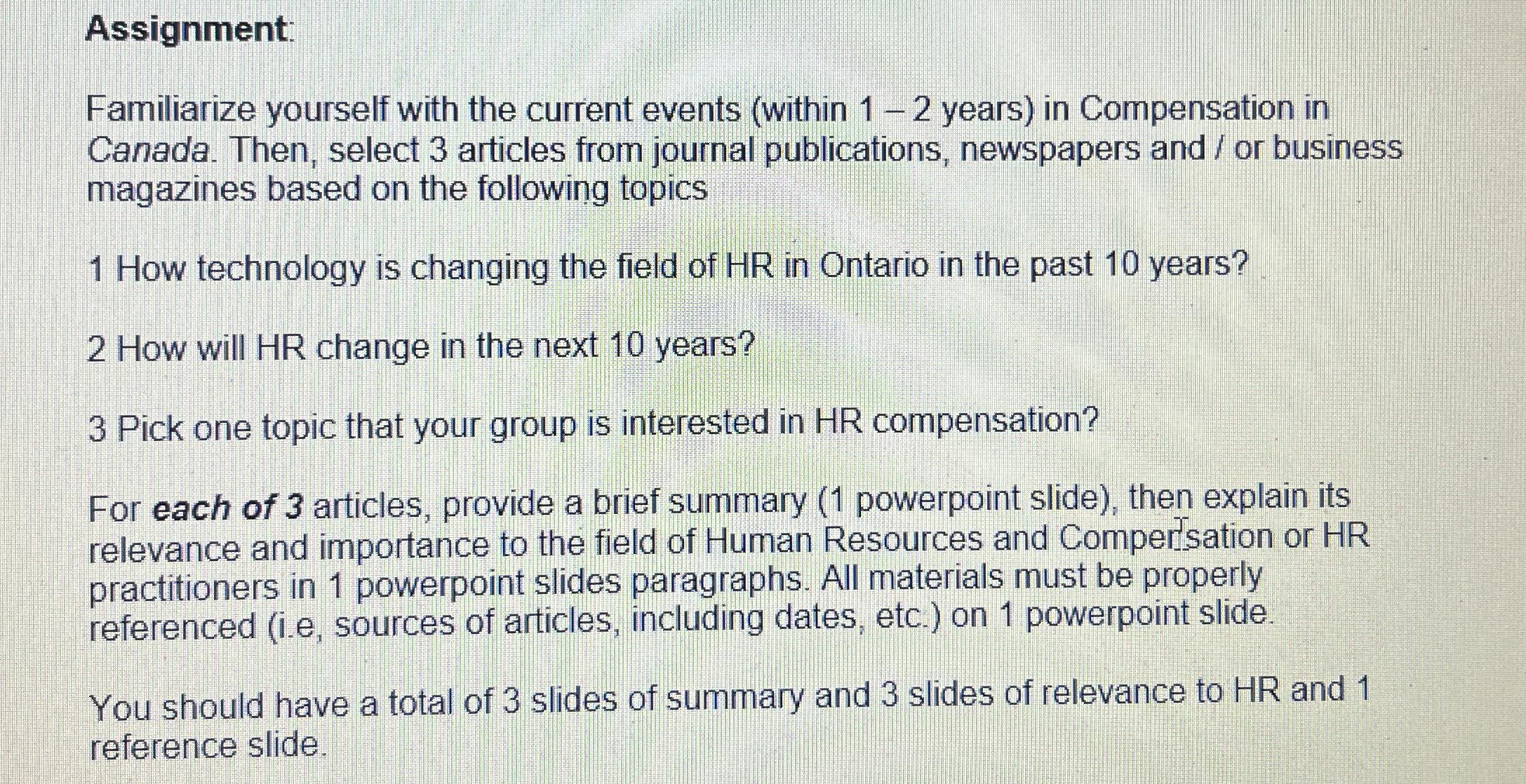  Assignment: Familiarize yourself with the current events (within 1-2 years) in