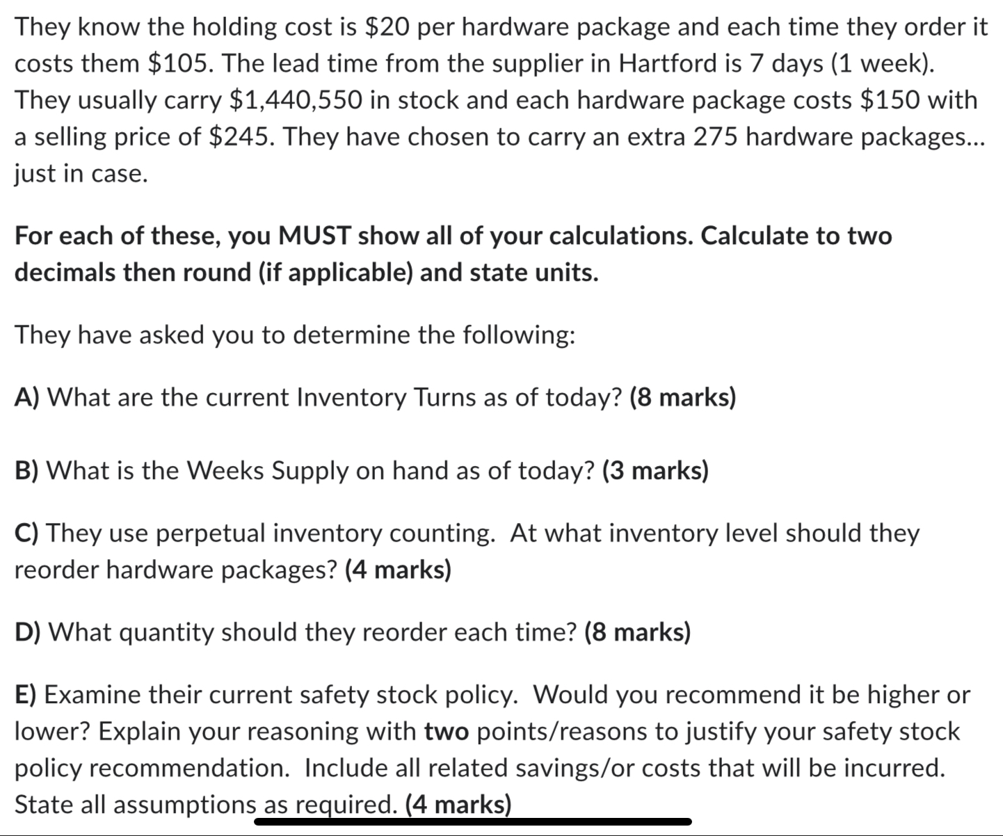 answer and calculate to two decimal places. Can use SQRT for the
