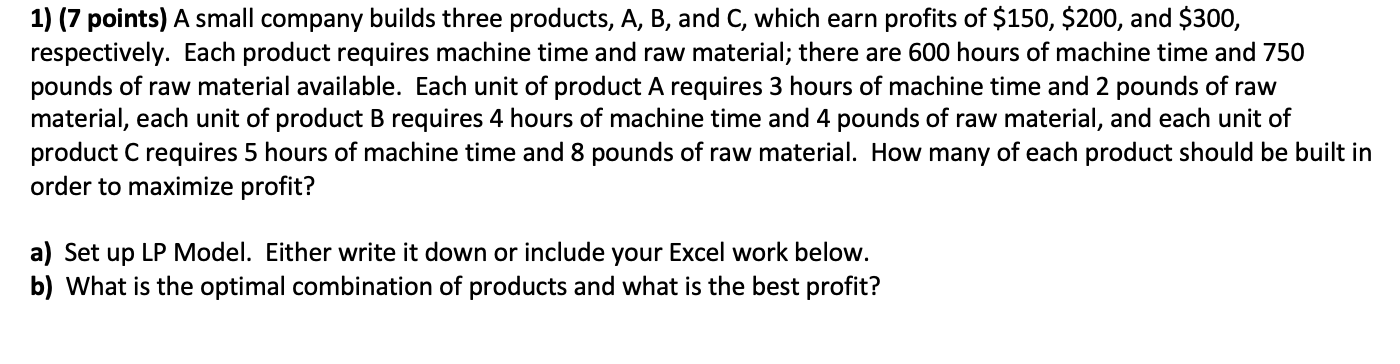  Just need C and D solved using excel please 1) (7