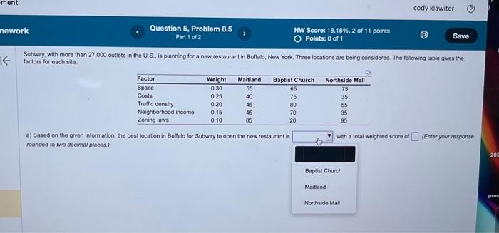 need to show work a) Based on the given information, the best