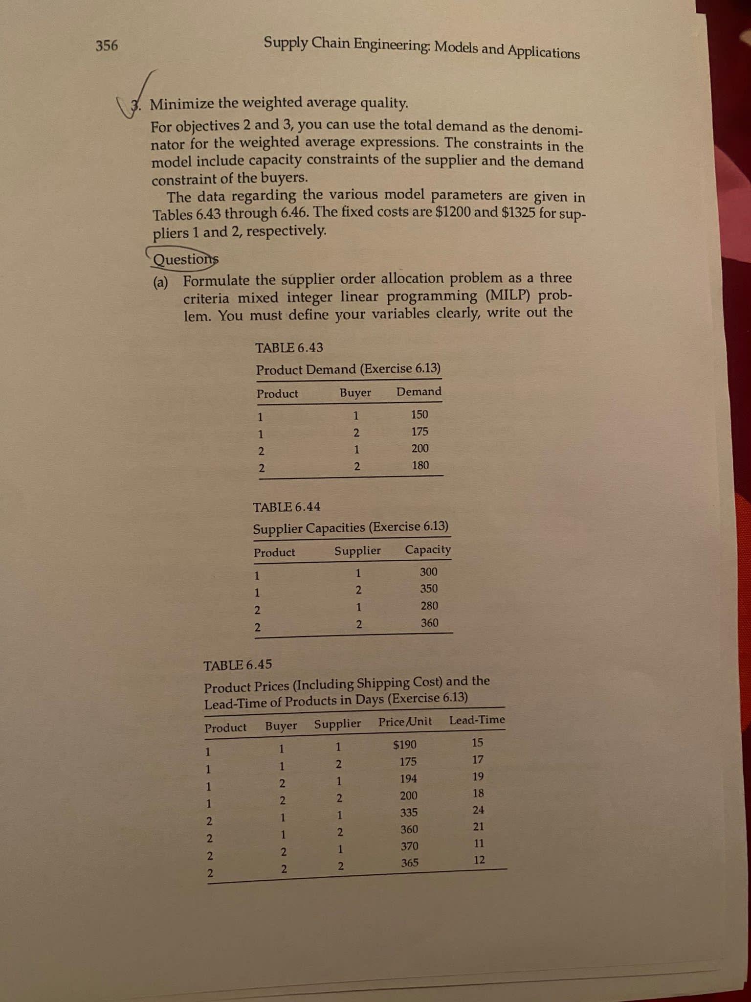  6.13 Case study 4: Supplier Selection and Order Allocation In this