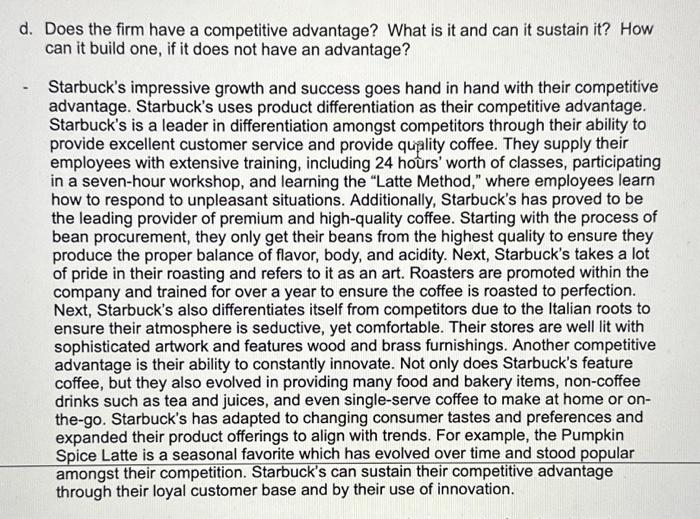 of Starbucks, we can use financial ratio analysis. We can|obtain financial data