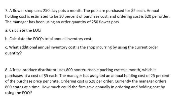annual dollar value (ADV): 2. a) Perform ABC classification on these items: