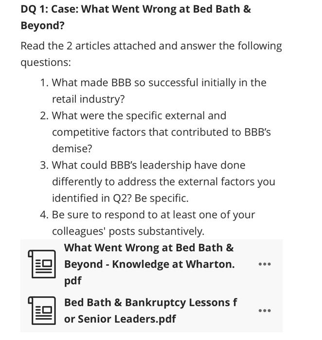  DQ 1: Case: What Went Wrong at Bed Bath & Beyond?