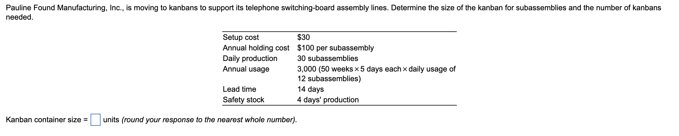 Please answer part A & B! :) Part B: Number of Kanbans