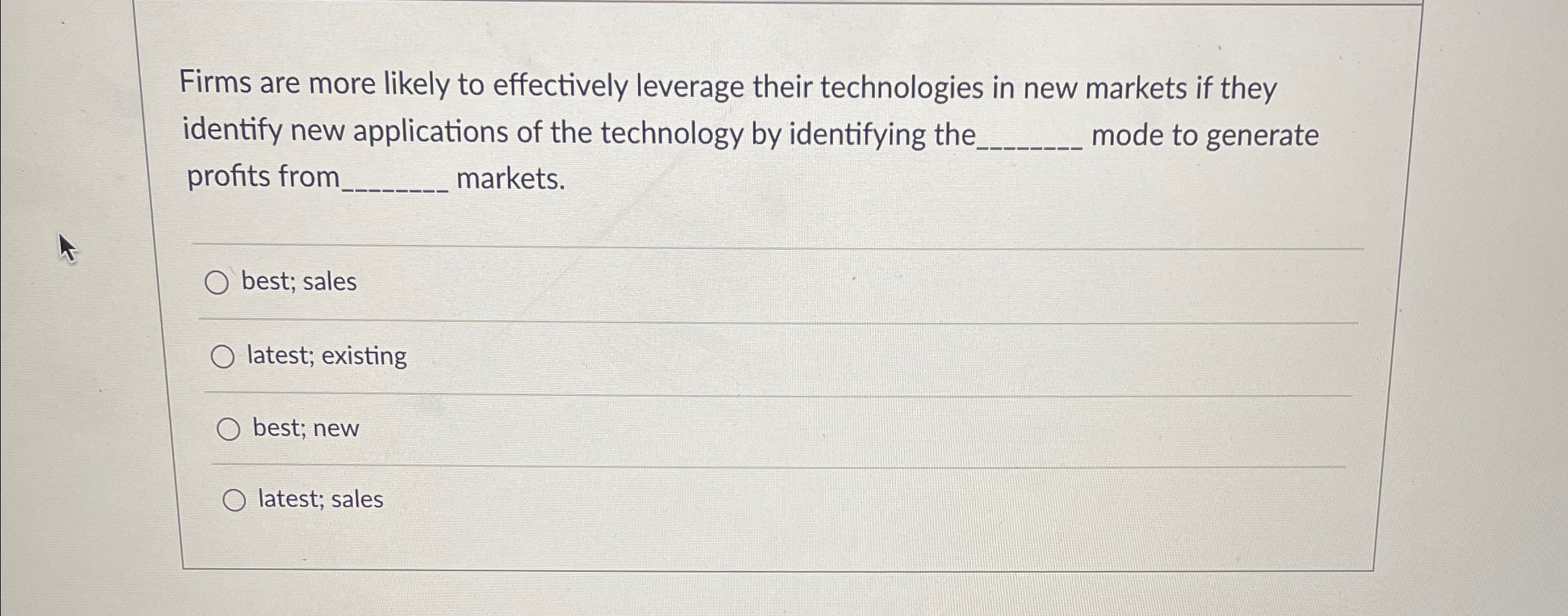  Firms are more likely to effectively leverage their technologies in new