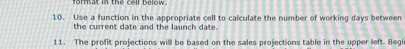 Use a function in the appropriate cell to calculate the number