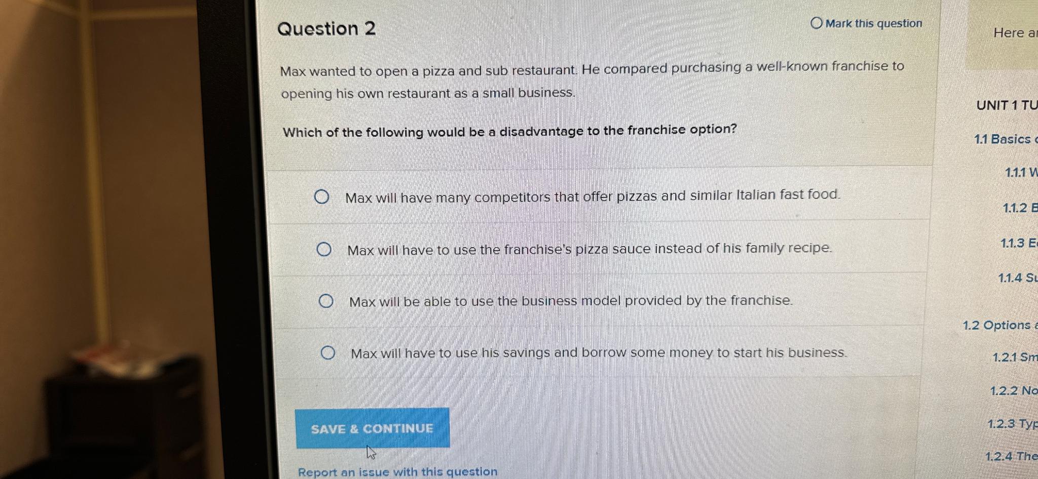  Question 2 Mark this question Max wanted to open a pizza