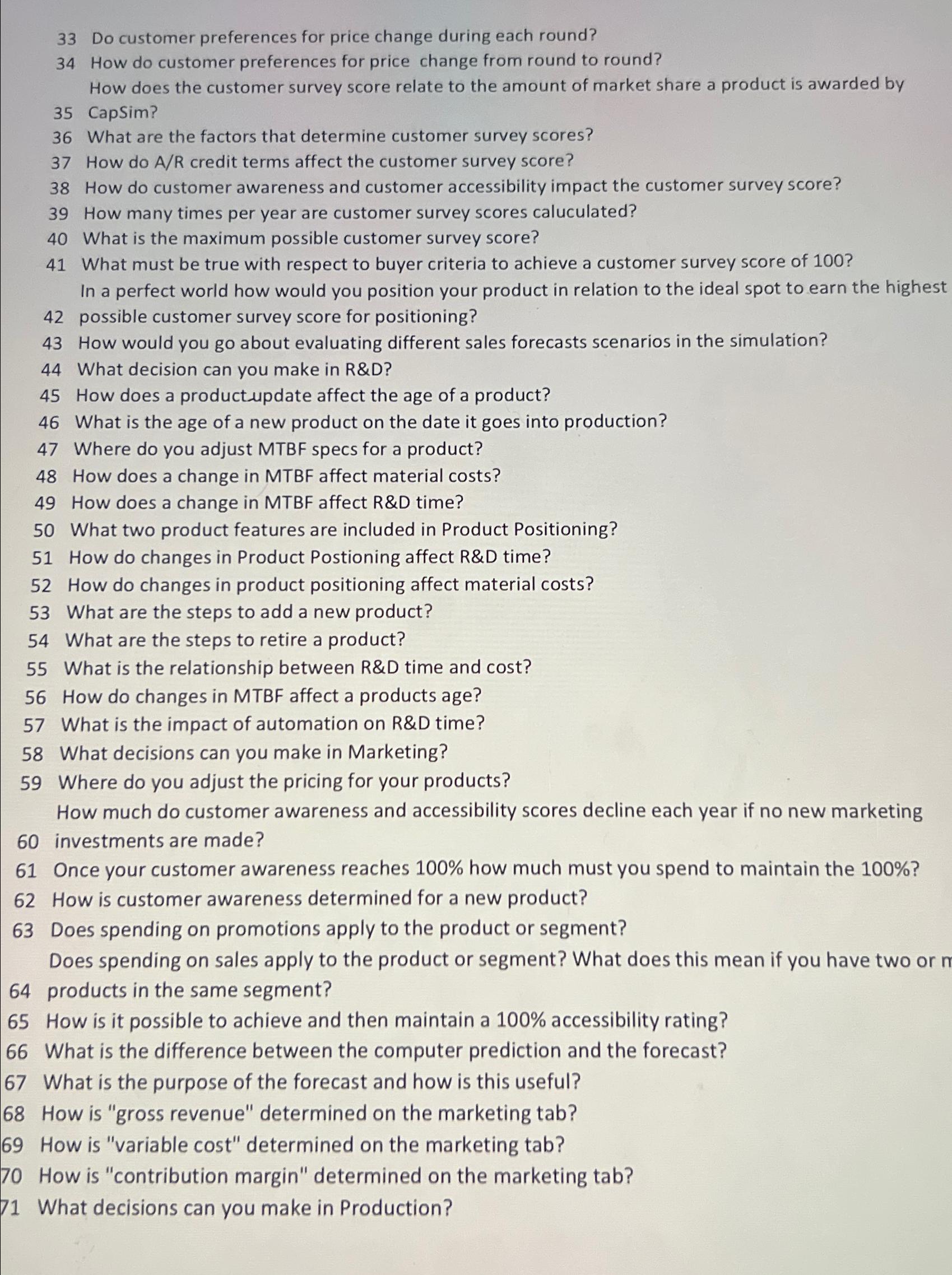  33 Do customer preferences for price change during each round? 34